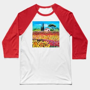 FLORA IN TUSCANY LANDSCAPE, Sunflowers and Colorful Flower Fields Baseball T-Shirt